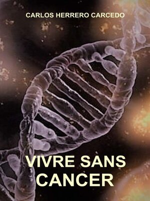 cover image of Vivre Sans Cancer